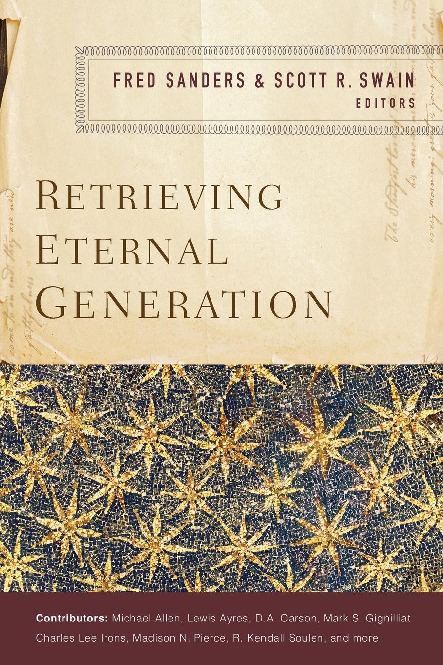 Cover: 9780310537878 | Retrieving Eternal Generation | Zondervan | Taschenbuch | Englisch