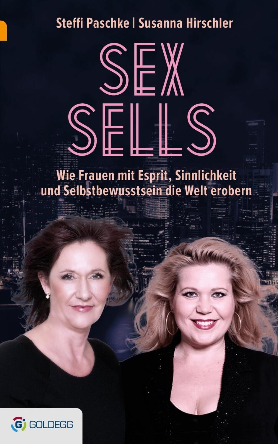 Cover: 9783902991713 | Sex sells | Susanna/Paschke, Steffi Hirschler | Buch | 220 S. | 2015