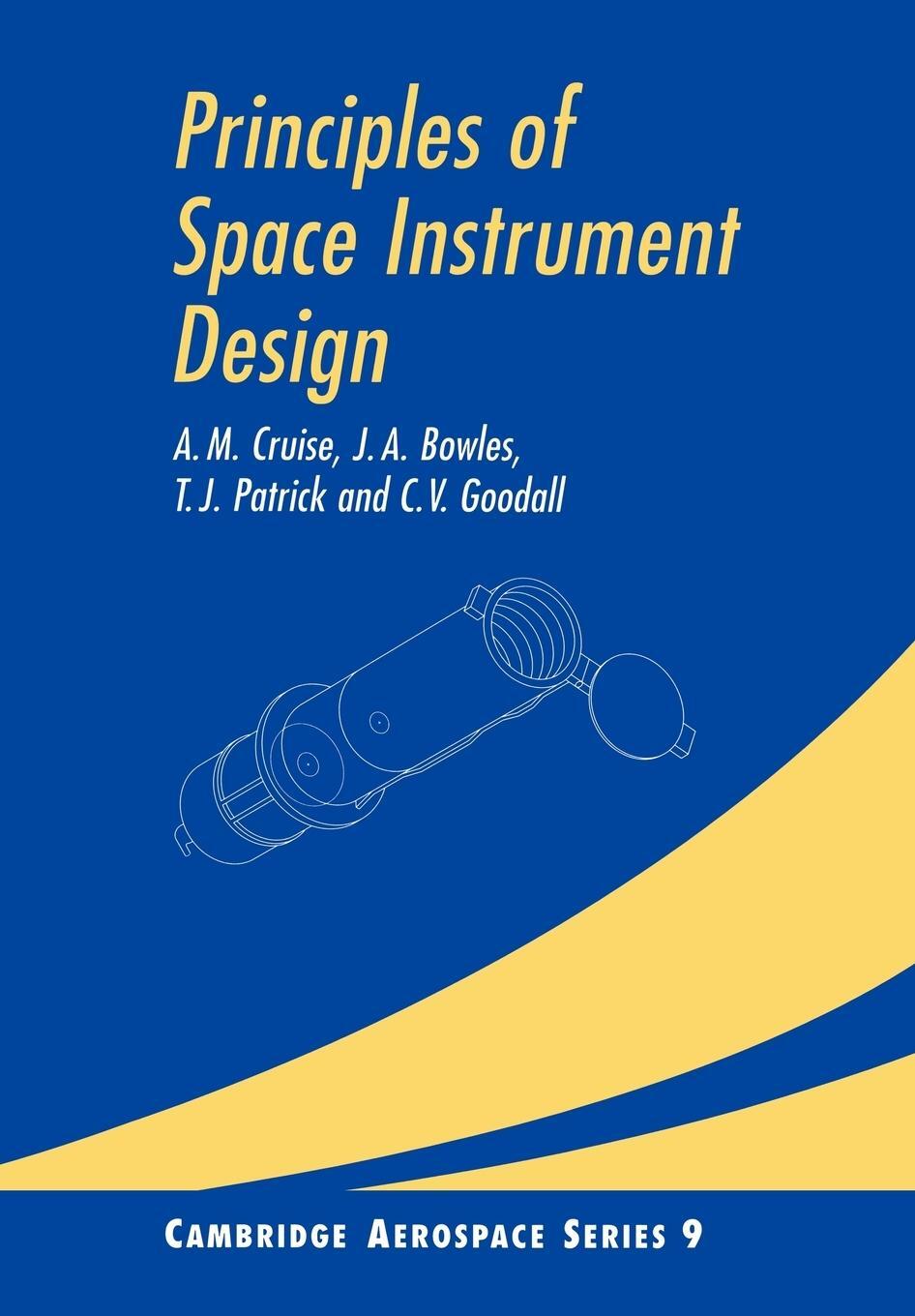 Cover: 9780521025942 | Principles of Space Instrument Design | T. J. Patrick | Taschenbuch