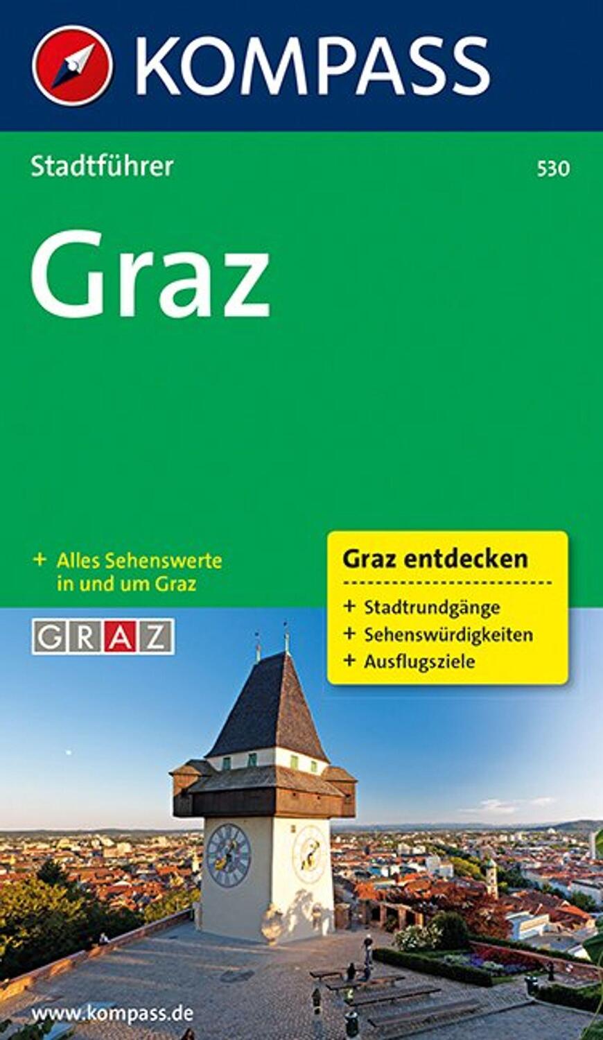 Cover: 9783854913511 | KOMPASS Stadtführer Graz | mit Sehenswertem, Stadtrundgängen und Infos