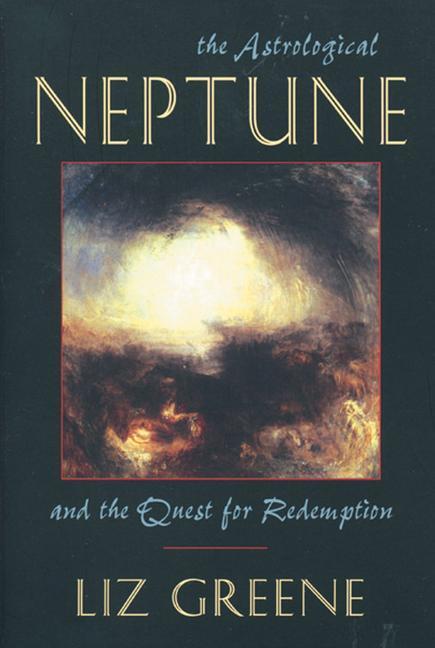 Cover: 9781578631971 | Astrological Neptune and the Quest for Redemption | Liz Greene | Buch