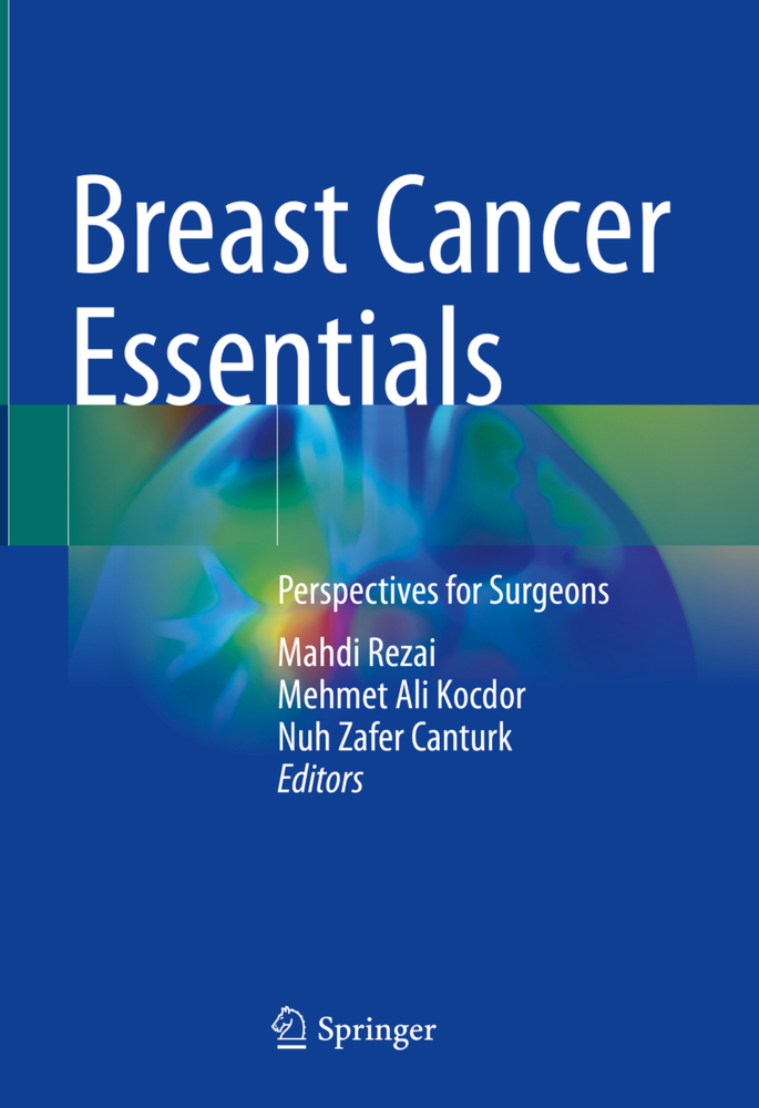 Cover: 9783030731465 | Breast Cancer Essentials | Perspectives for Surgeons | Rezai (u. a.)