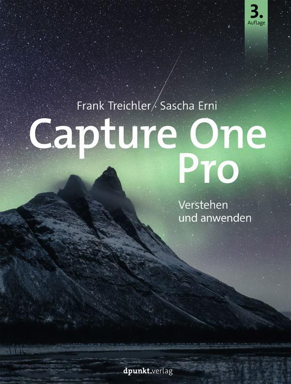 Cover: 9783864908385 | Capture One Pro | Verstehen und anwenden | Frank Treichler (u. a.)