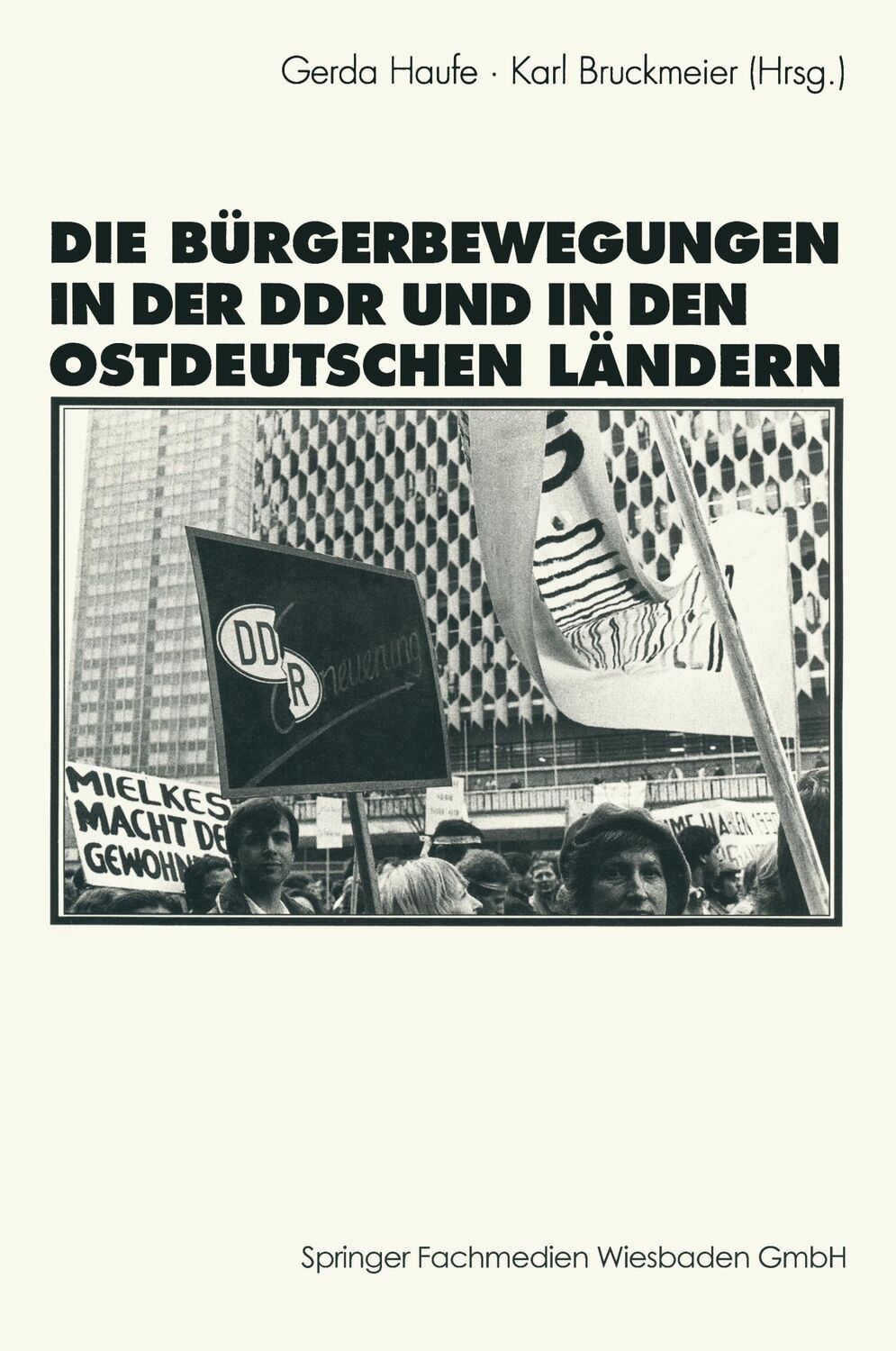 Cover: 9783531124797 | Die Bürgerbewegungen in der DDR und in den ostdeutschen Bundesländern