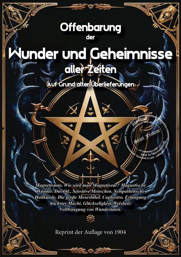 Cover: 9783989792364 | Offenbarung der Wunder und Geheimnisse aller Zeiten Auf Grund alter...