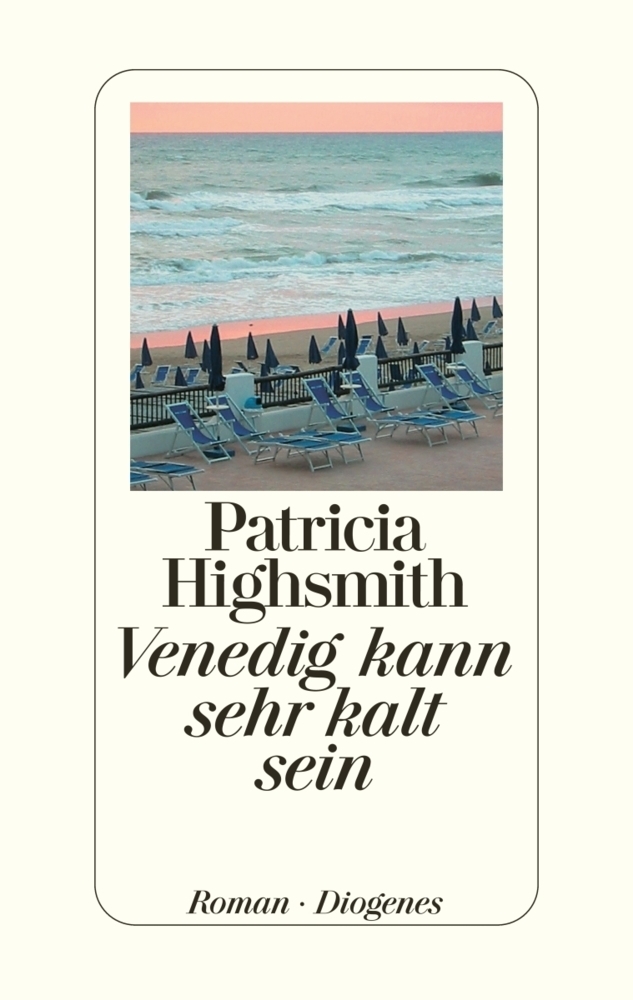 Cover: 9783257064124 | Venedig kann sehr kalt sein | Roman. Mit e. Nachw. v. Paul Ingendaay