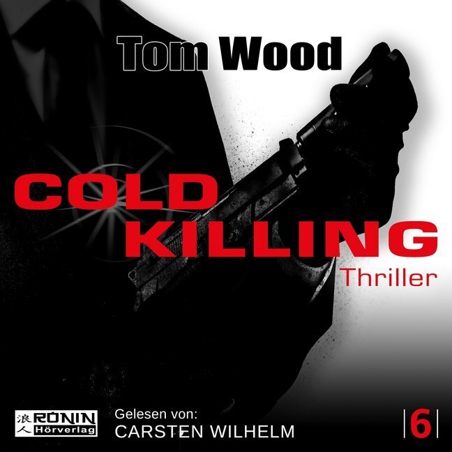 Cover: 9783946349679 | Cold Killing, MP3-CD | Tom Wood | Audio-CD | JEWELCASE | 715 Min.