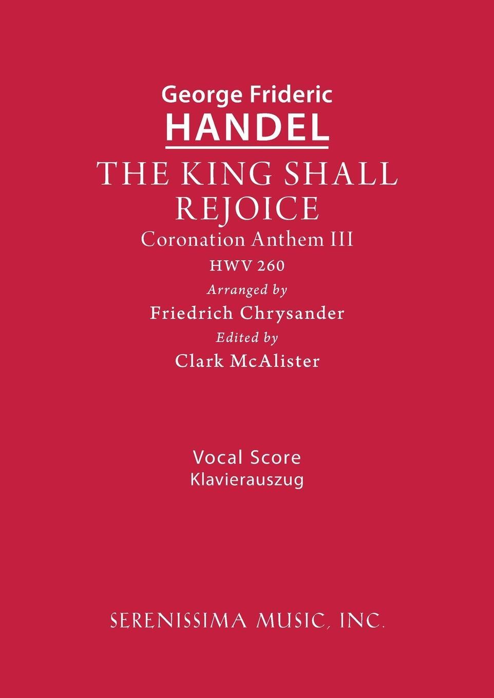 Cover: 9781608742042 | The King Shall Rejoice, HWV 260 | Vocal score | George Frideric Handel