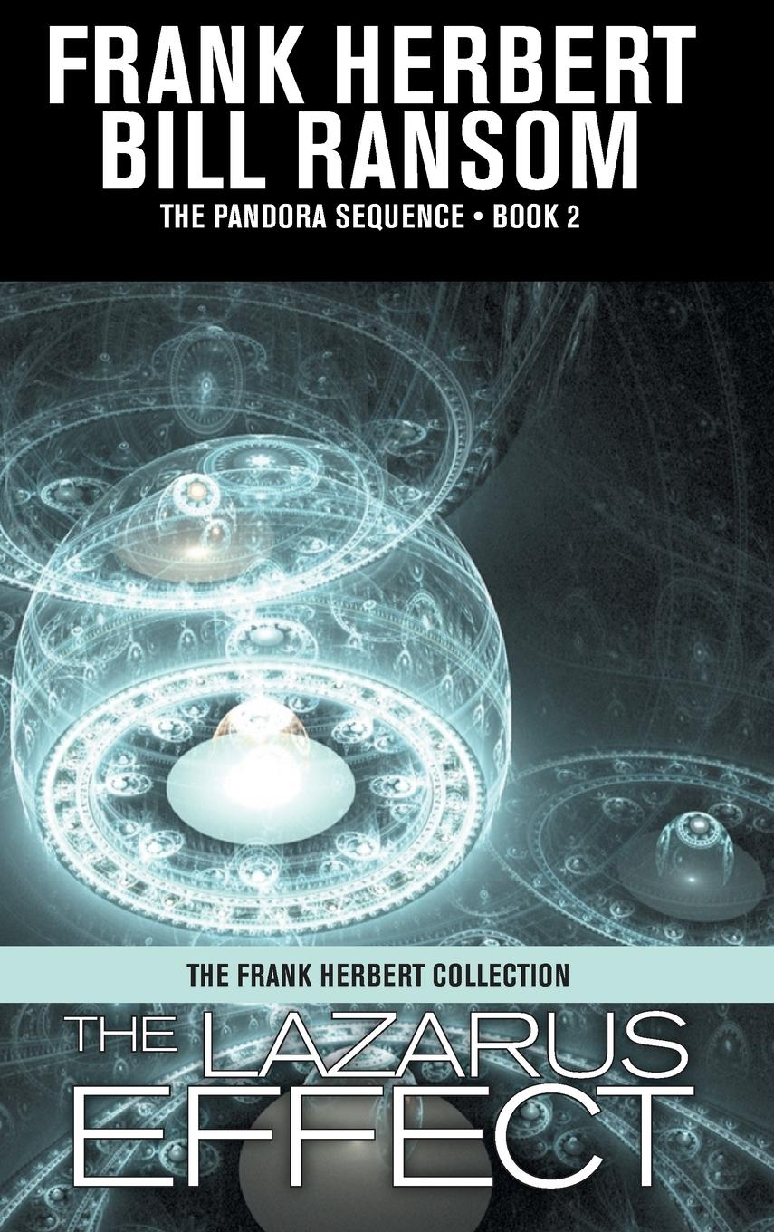 Cover: 9781680574326 | The Lazarus Effect | Pandora Sequence Volume 2 | Frank Herbert (u. a.)