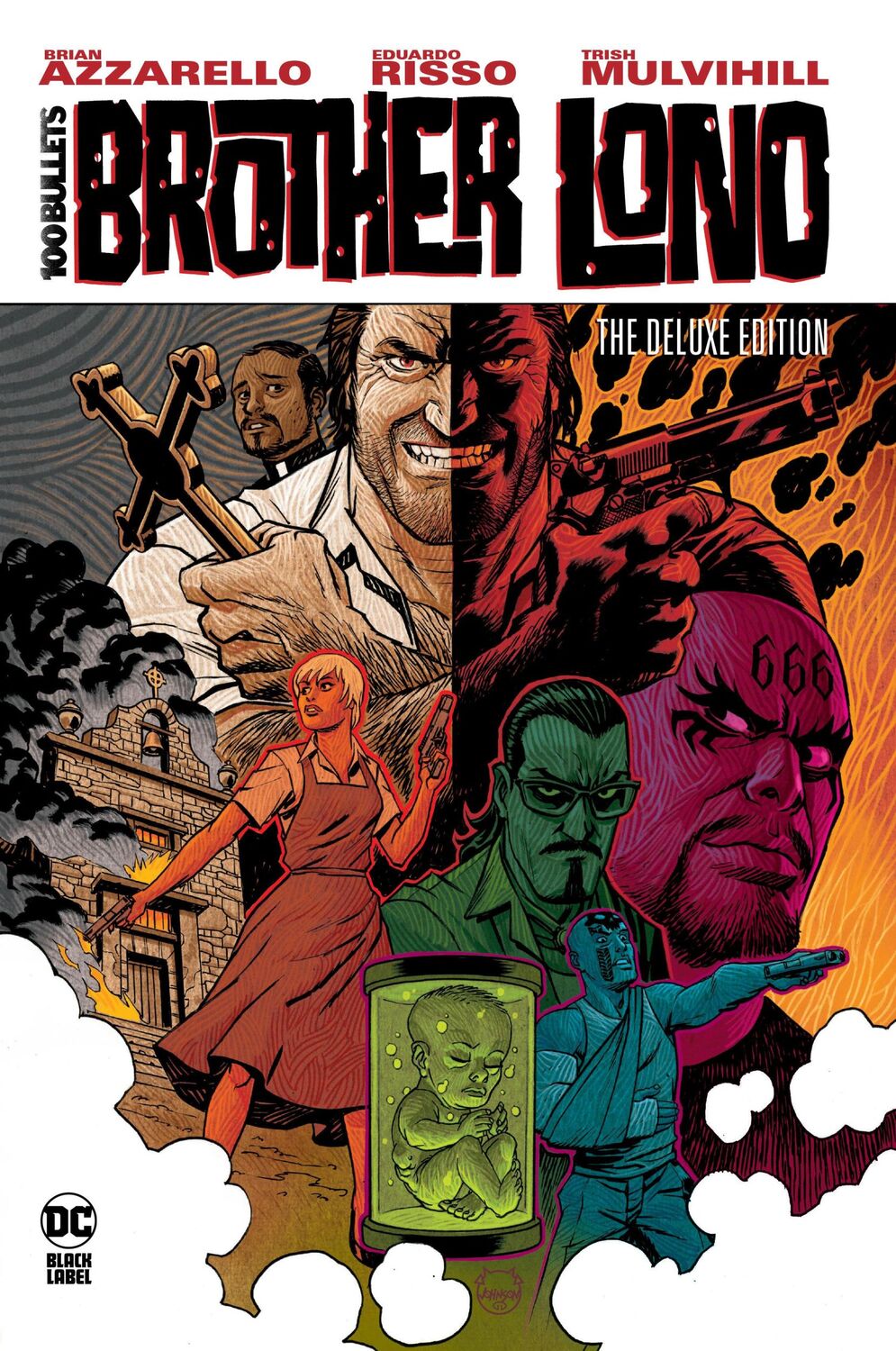 Cover: 9781779527431 | 100 Bullets: Brother Lono the Deluxe Edition | Brian Azzarello | Buch