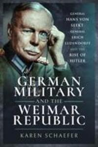 Cover: 9781526764324 | German Military and the Weimar Republic | Karen Schaefer | Buch | 2020