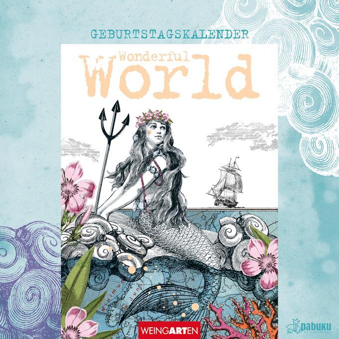 Cover: 9783840077869 | Pabuku - Geburtstagskalender Wonderful World | Weingarten | Kalender