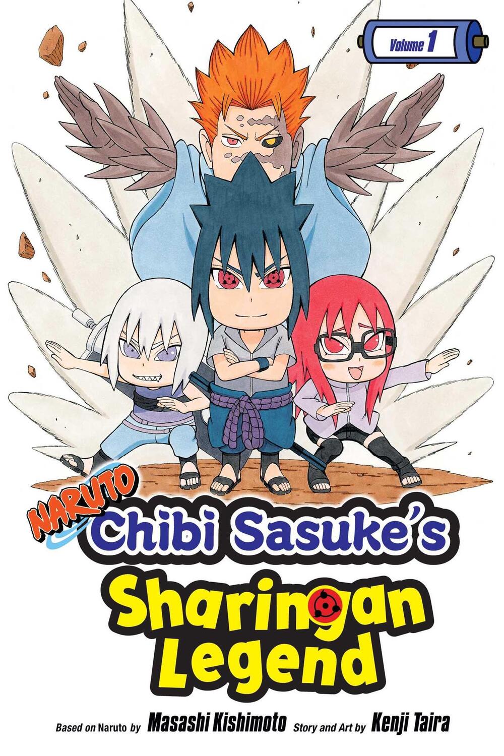 Cover: 9781421597102 | Naruto: Chibi Sasuke's Sharingan Legend, Vol. 1 | Uchiha Sasuke!!