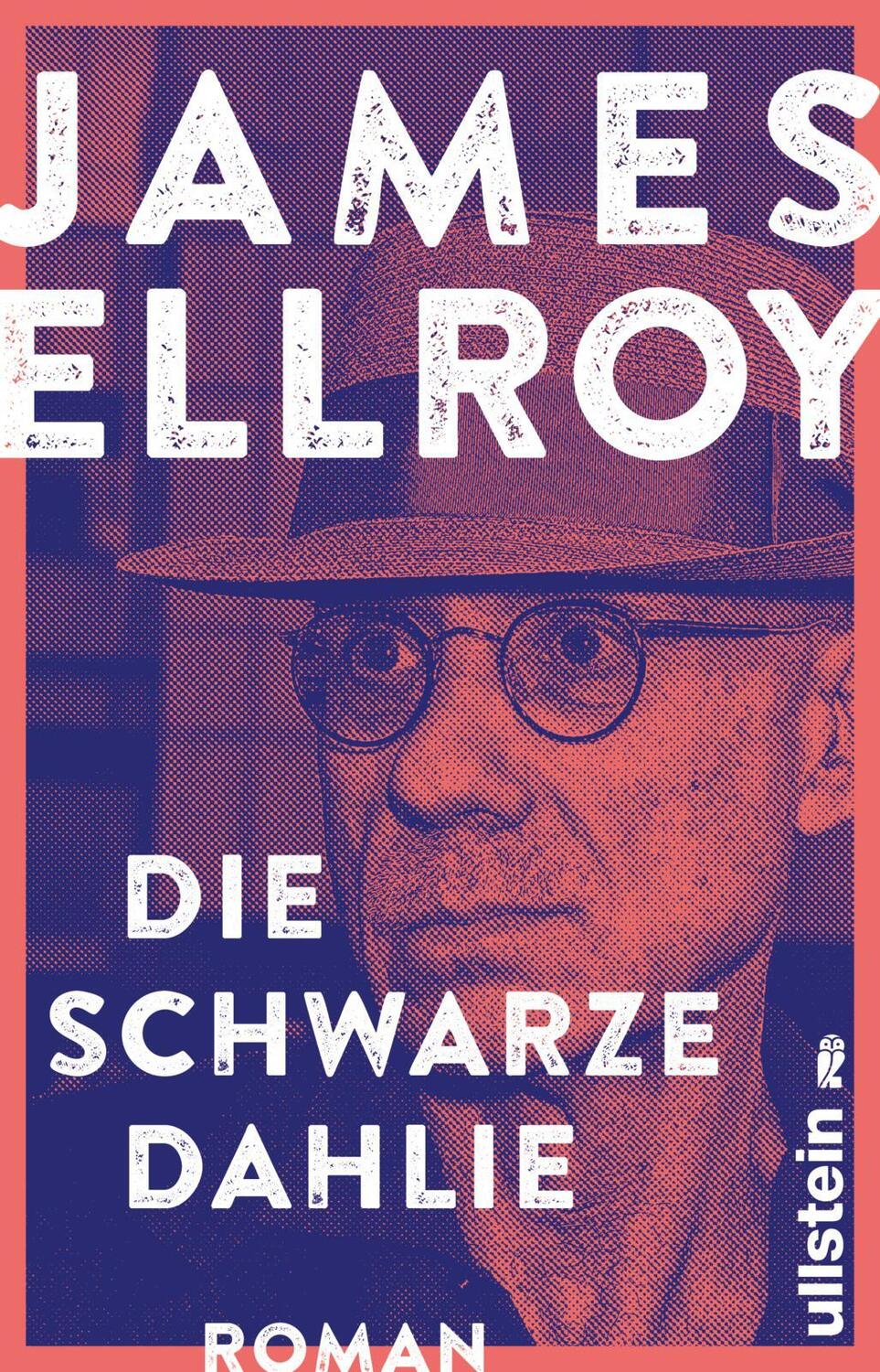 Cover: 9783548290003 | Die schwarze Dahlie | James Ellroy | Taschenbuch | Deutsch | 2018