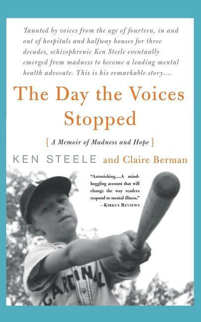 Cover: 9780465082278 | The Day the Voices Stopped | Ken Steele (u. a.) | Taschenbuch | 2002