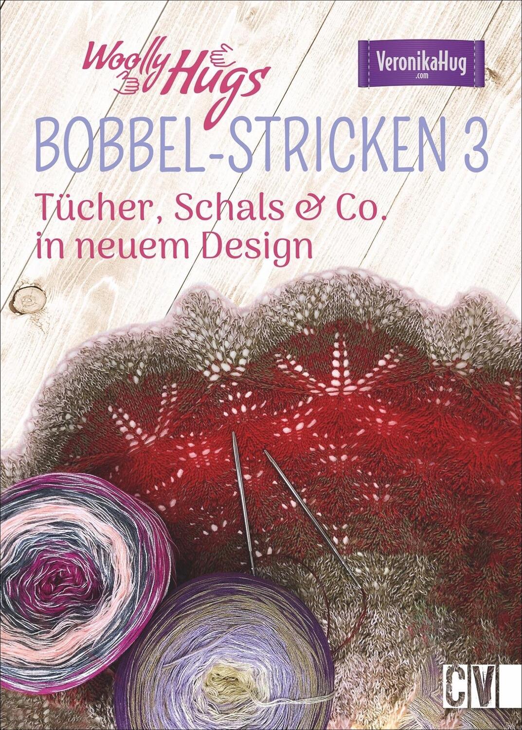 Cover: 9783841066282 | Woolly Hugs BOBBEL-Stricken 3 | Tücher, Schals &amp; Co. in neuem Design