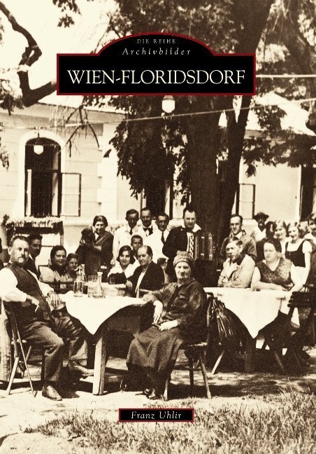 Cover: 9783866805309 | Wien-Floridsdorf | Franz Uhlir | Taschenbuch | 128 S. | Deutsch | 2021