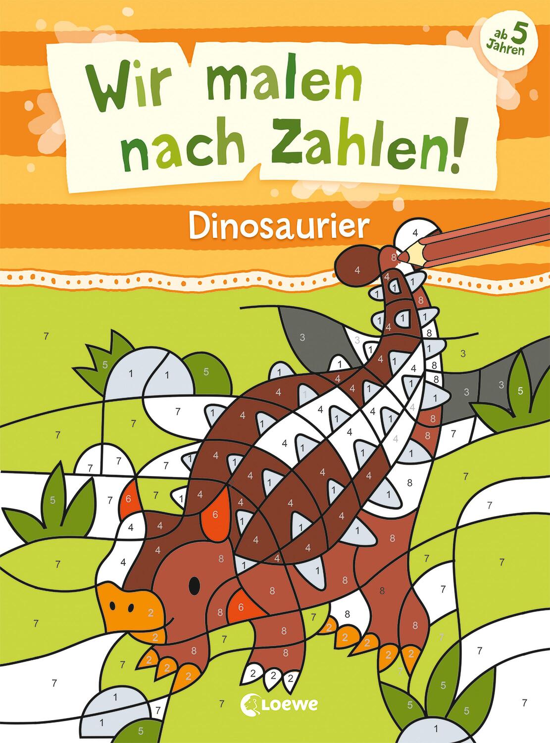 Cover: 9783743215764 | Wir malen nach Zahlen! - Dinosaurier | Loewe Kreativ | Taschenbuch