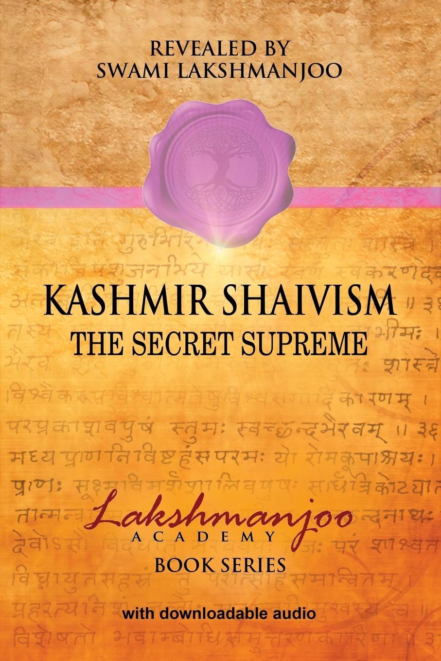 Cover: 9780983783336 | Kashmir Shaivism | The Secret Supreme | Swami Lakshmanjoo | Buch