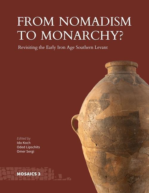 Cover: 9781646022618 | From Nomadism to Monarchy? | Ido Koch (u. a.) | Buch | 2024