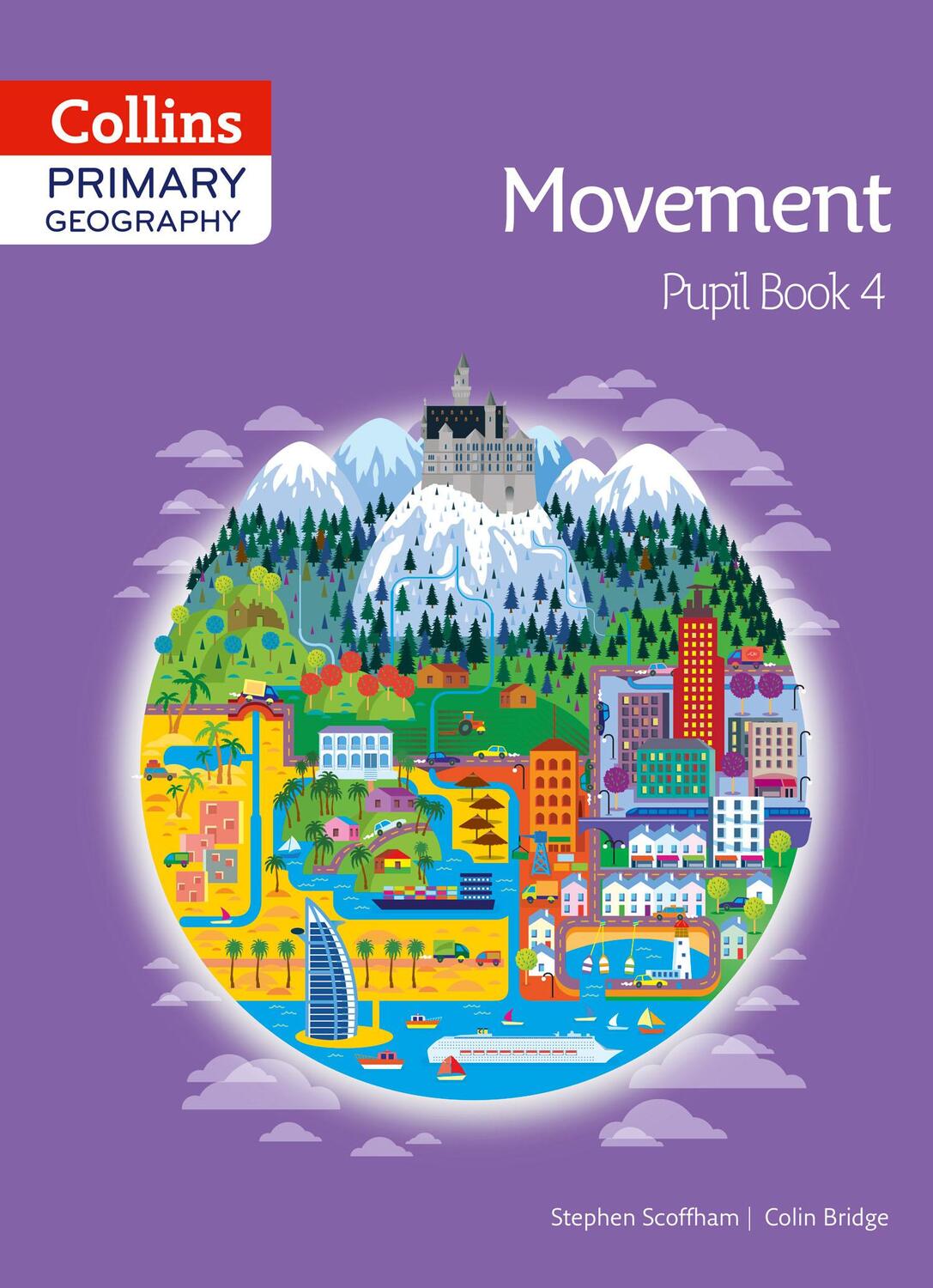 Cover: 9780007563609 | Collins Primary Geography Pupil Book 4 | Stephen Scoffham (u. a.)
