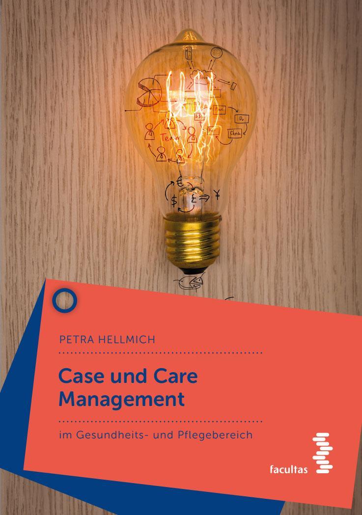 Cover: 9783708921082 | Case und Care Management | Im Gesundheits- und Pflegebereich | Buch