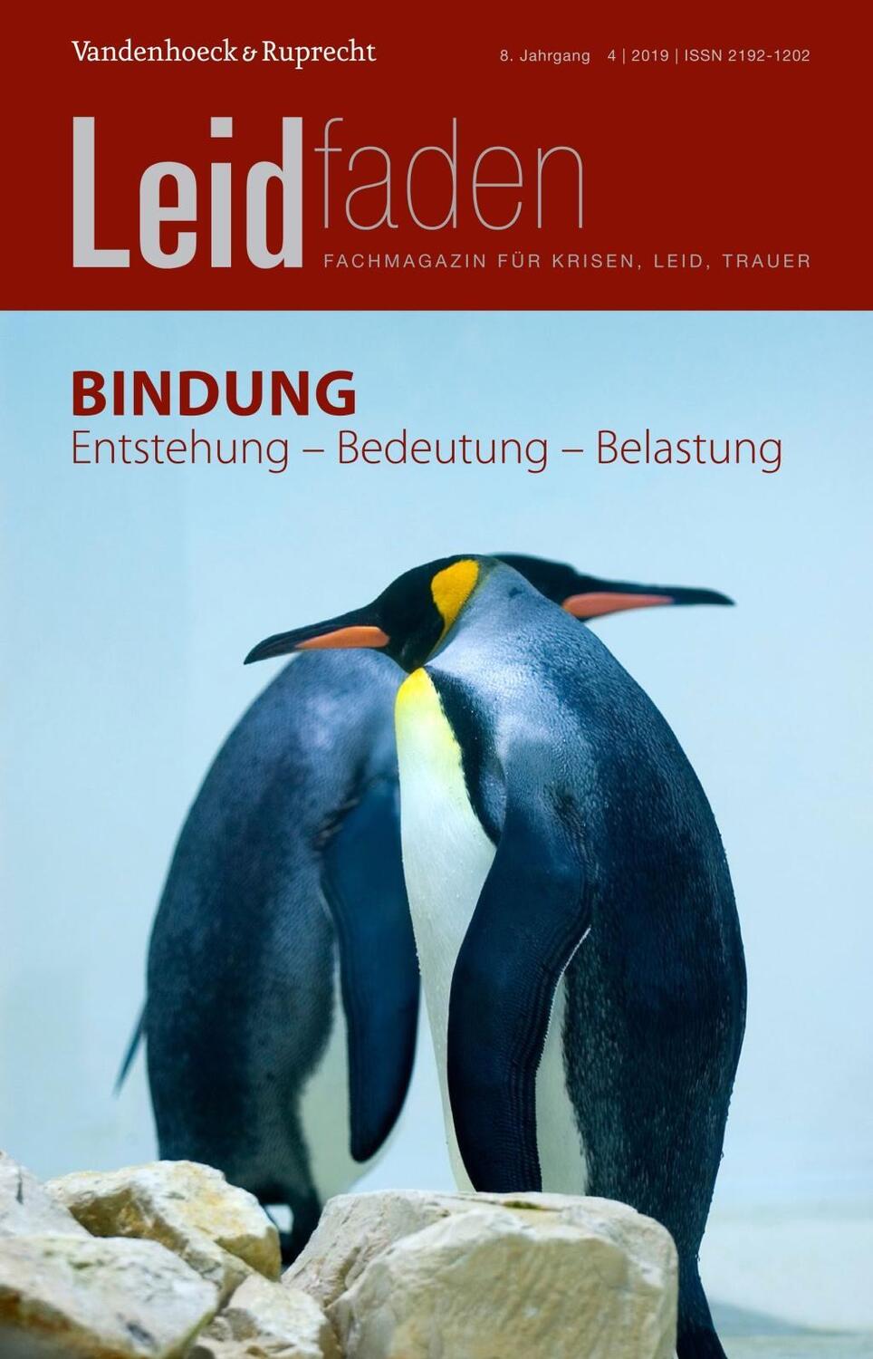 Cover: 9783525406717 | Bindung: Entstehung - Bedeutung - Belastung | Leidfaden 2019, Heft 4