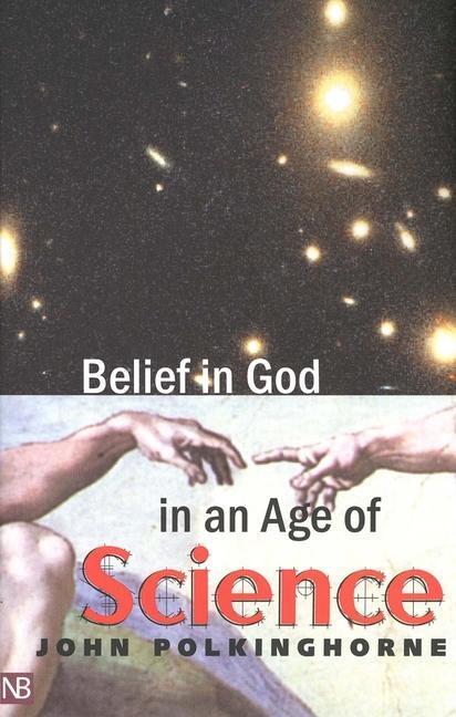 Cover: 9780300099492 | Belief in God in an Age of Science | John Polkinghorne | Taschenbuch