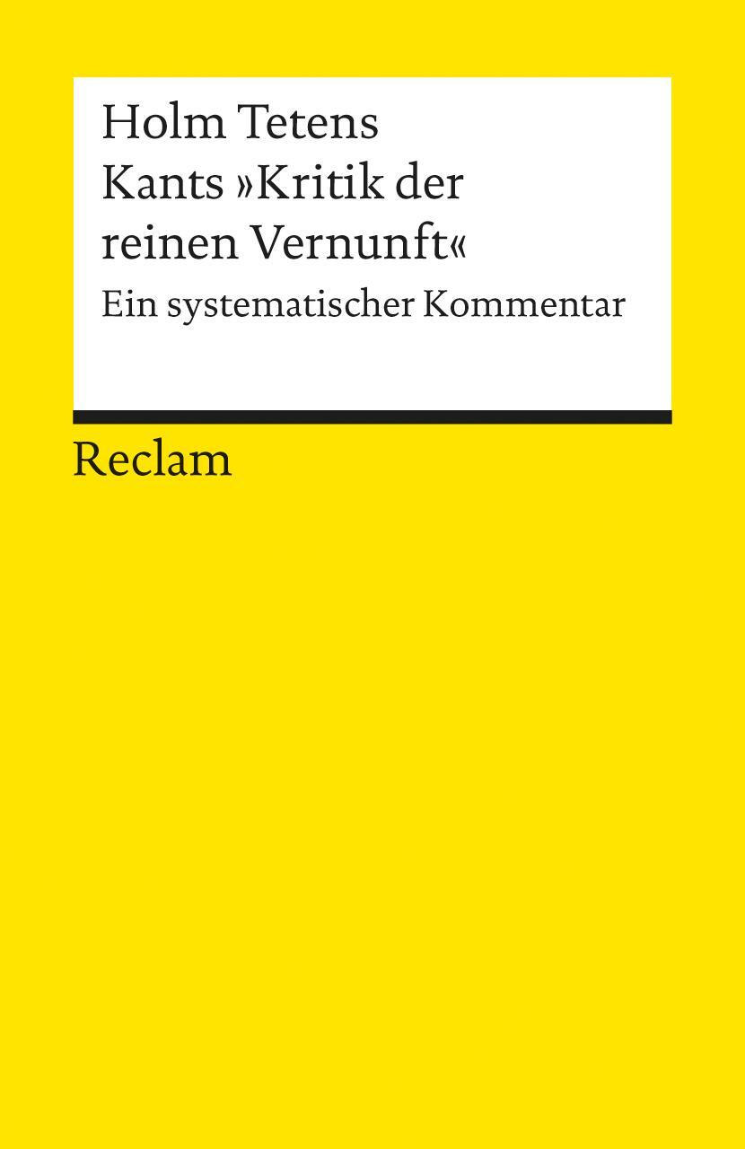 Cover: 9783150184349 | Kants "Kritik der reinen Vernunft" | Ein systematischer Kommentar