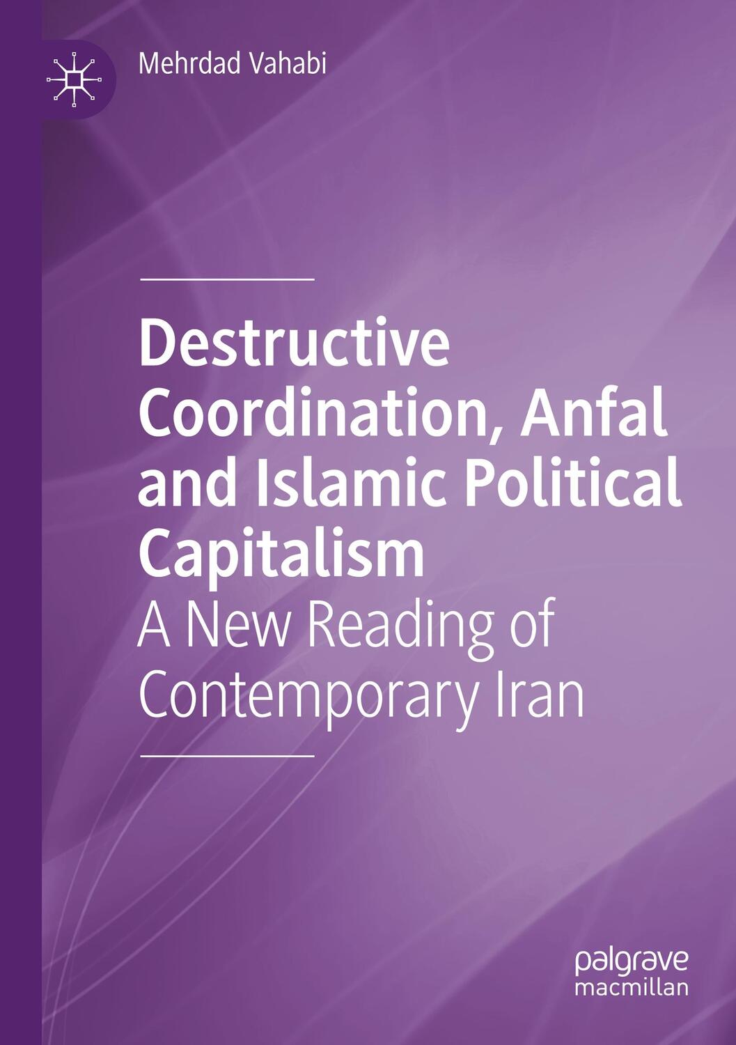 Cover: 9783031176760 | Destructive Coordination, Anfal and Islamic Political Capitalism