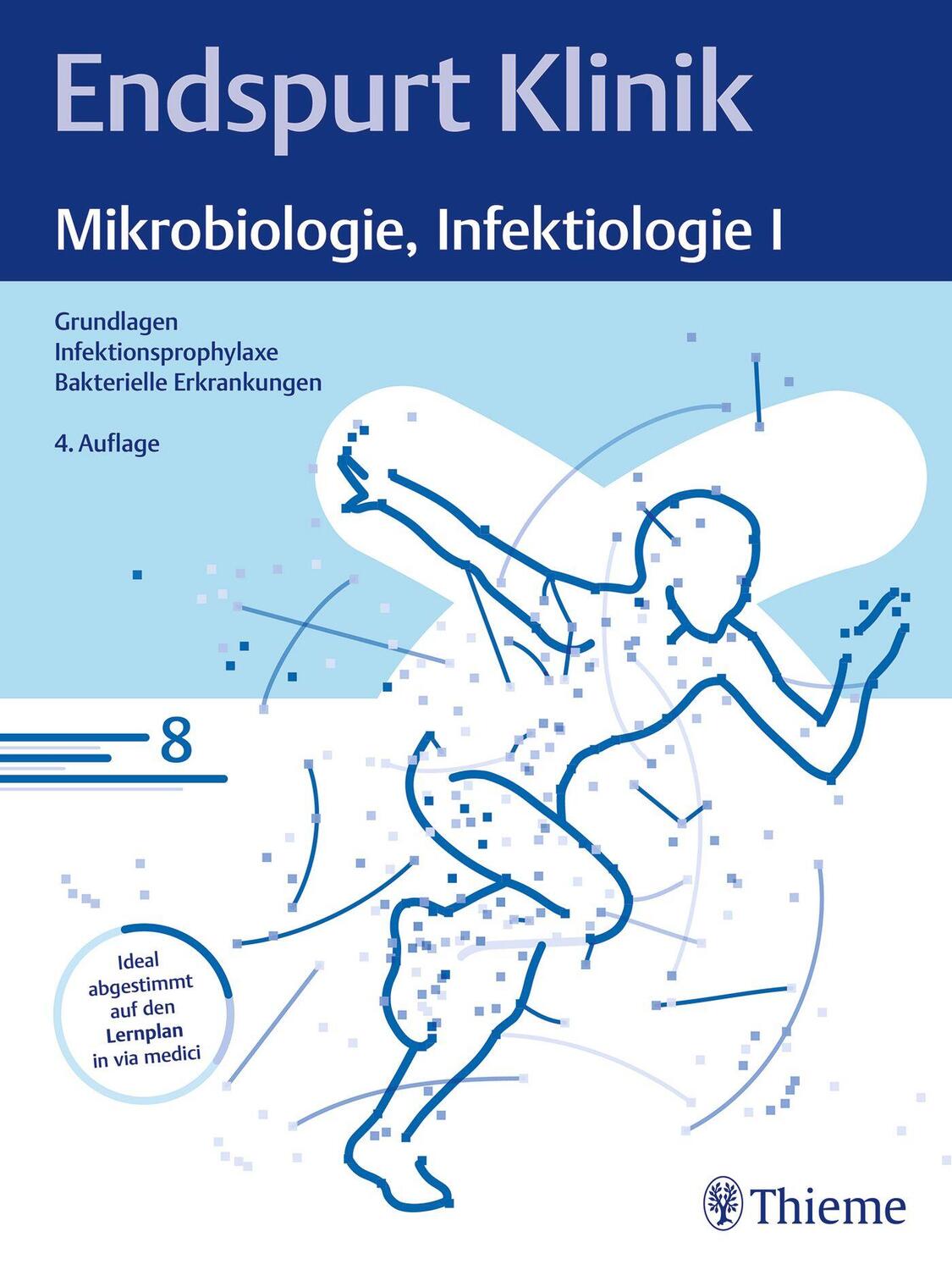Cover: 9783132445116 | Endspurt Klinik: Mikrobiologie, Infektiologie I | Taschenbuch | 152 S.