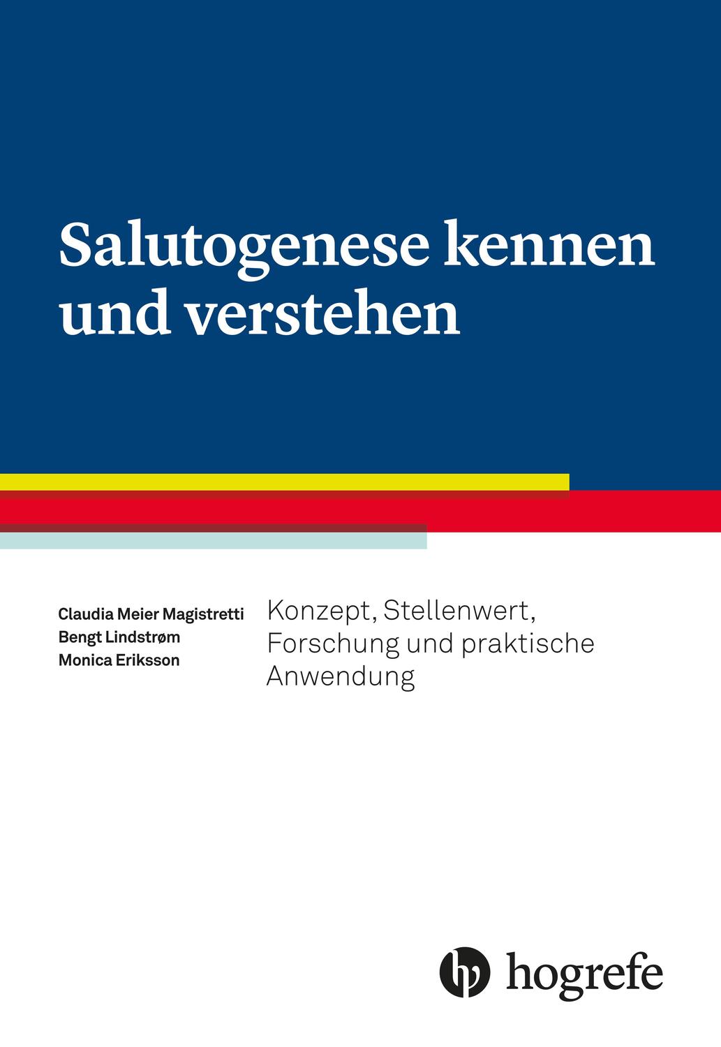 Cover: 9783456857688 | Salutogenese kennen und verstehen | Claudia Meier Magistretti (u. a.)
