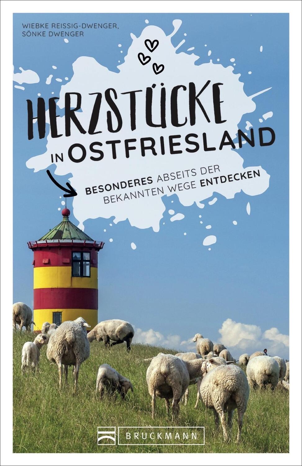 Cover: 9783734321726 | Herzstücke in Ostfriesland | Sönke Dwenger (u. a.) | Taschenbuch