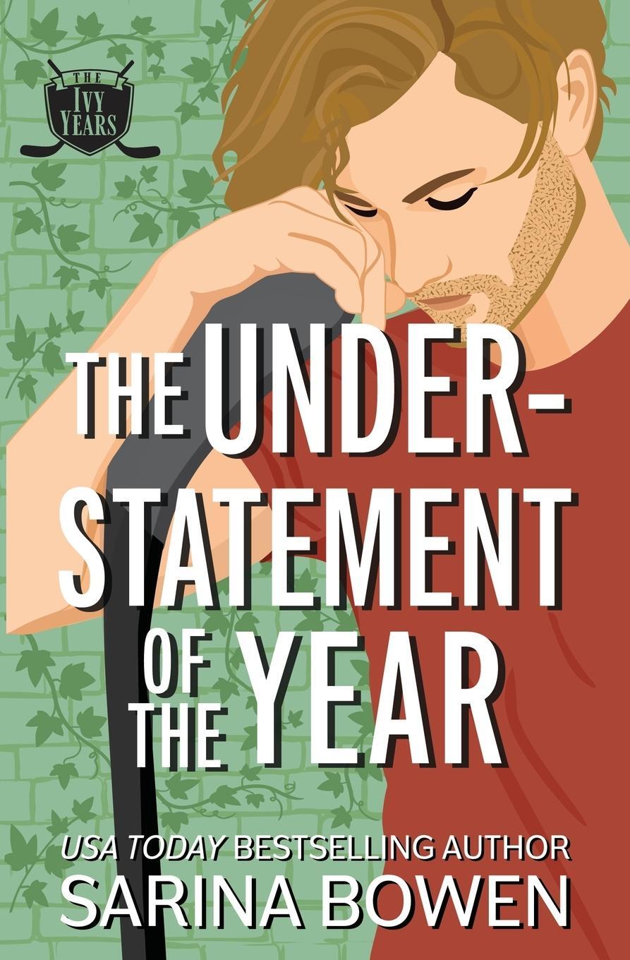 Cover: 9781950155477 | The Understatement of the Year | Sarina Bowen | Taschenbuch | Englisch