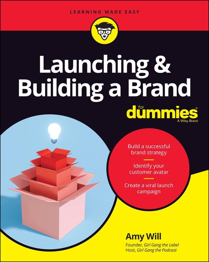 Cover: 9781119748038 | Launching &amp; Building a Brand For Dummies | Amy Will | Taschenbuch