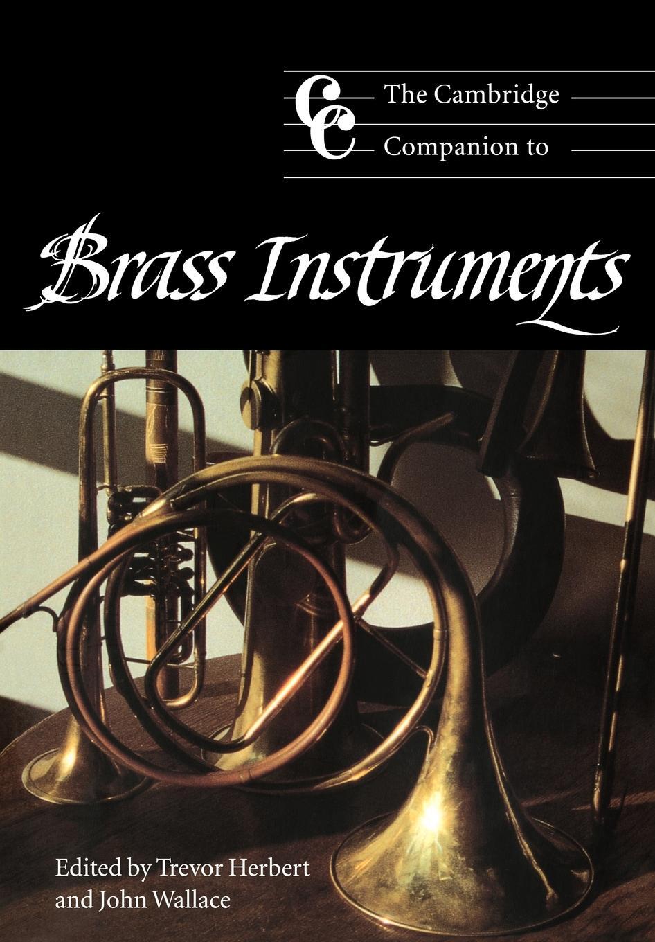 Cover: 9780521565226 | The Cambridge Companion to Brass Instruments | Trevor Herbert | Buch