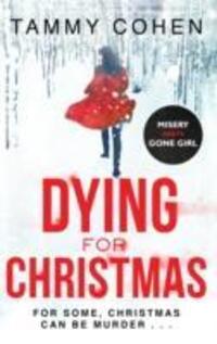 Cover: 9781784160173 | Dying for Christmas | Tammy Cohen | Taschenbuch | 400 S. | Englisch