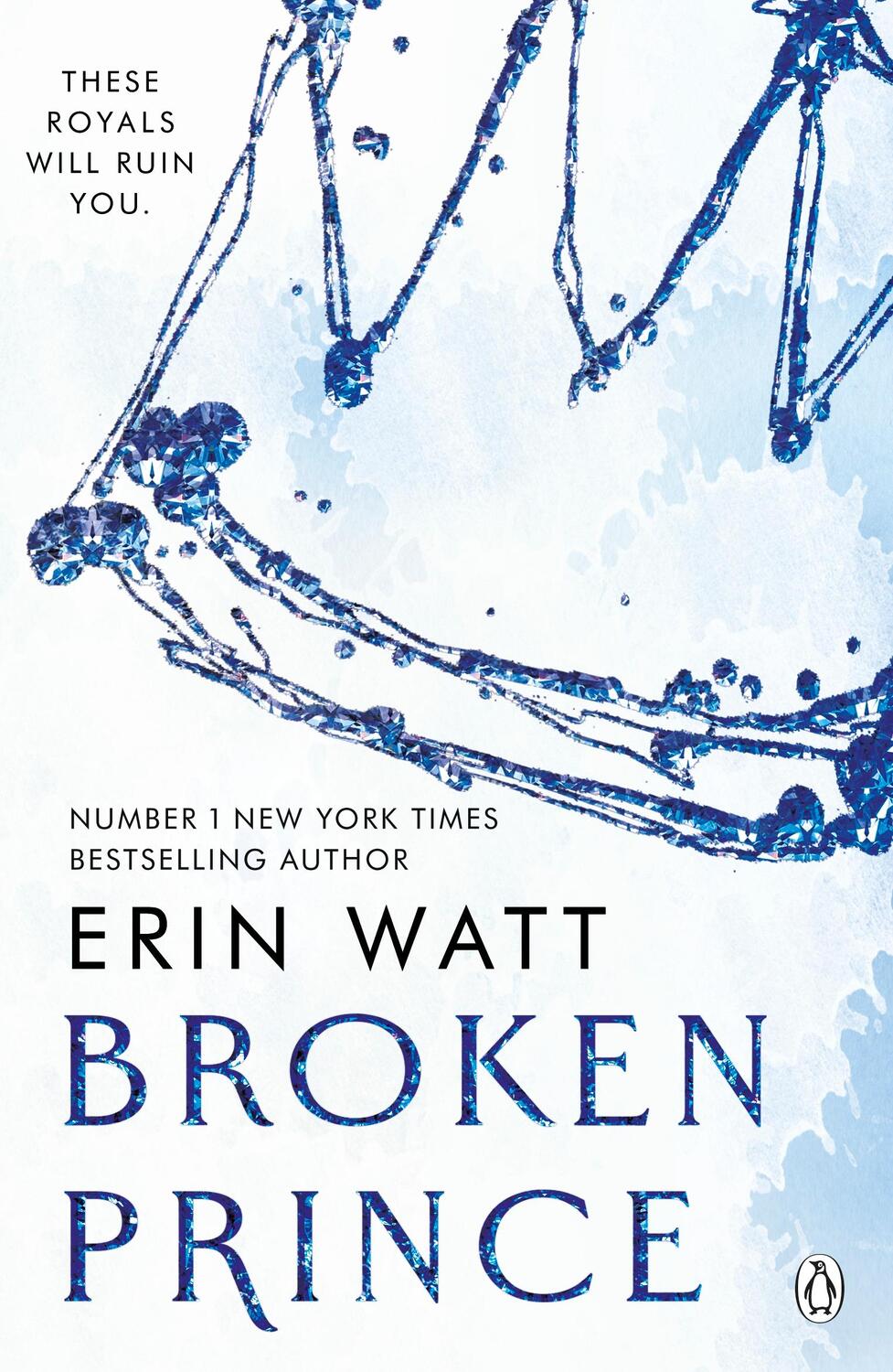 Cover: 9781405963220 | Broken Prince | Erin Watt | Taschenbuch | 368 S. | Englisch | 2023