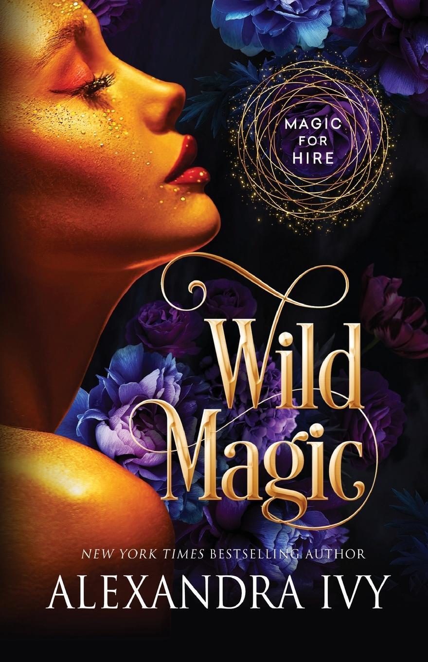Cover: 9781516111411 | Wild Magic | Alexandra Ivy | Taschenbuch | Paperback | Englisch | 2024