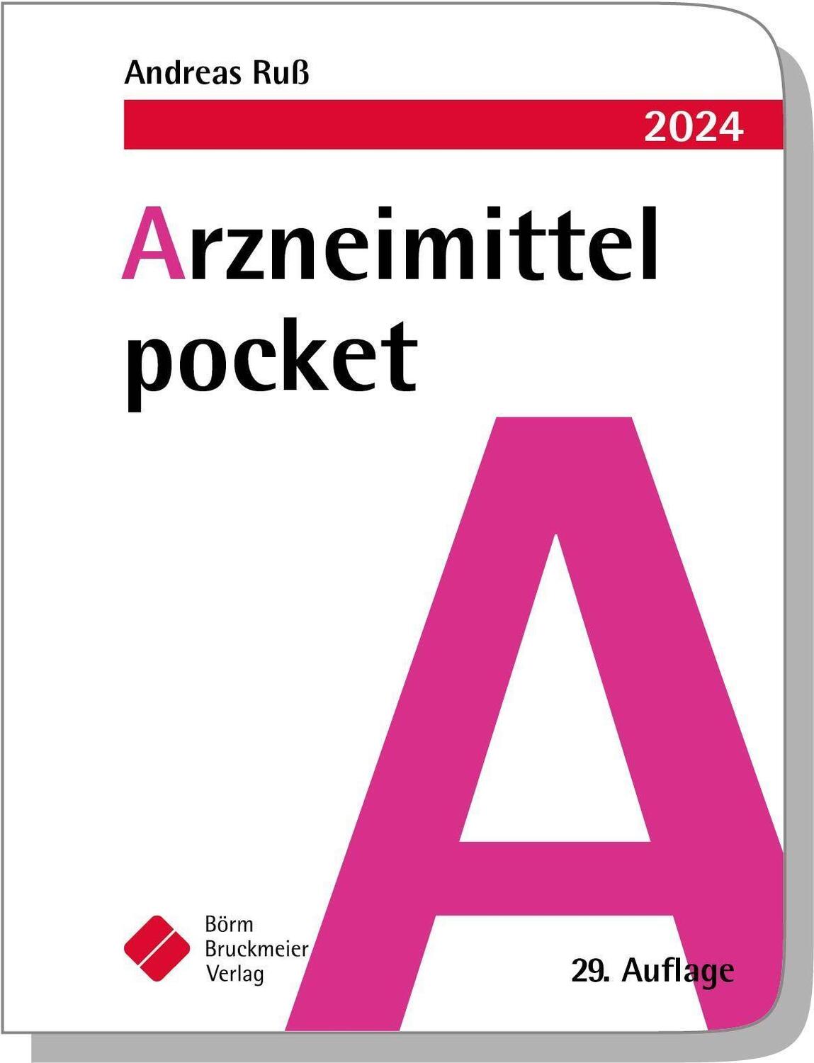 Cover: 9783898628464 | Arzneimittel pocket 2024 | Andreas Ruß | Taschenbuch | Medizin pocket