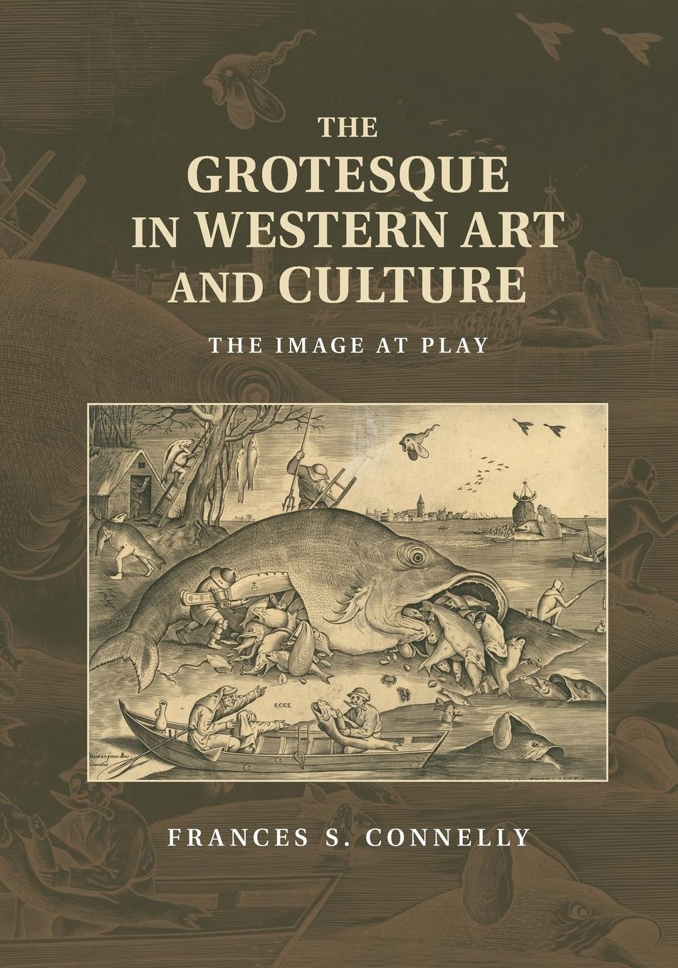 Cover: 9781107629967 | The Grotesque in Western Art and Culture | Frances S. Connelly | Buch