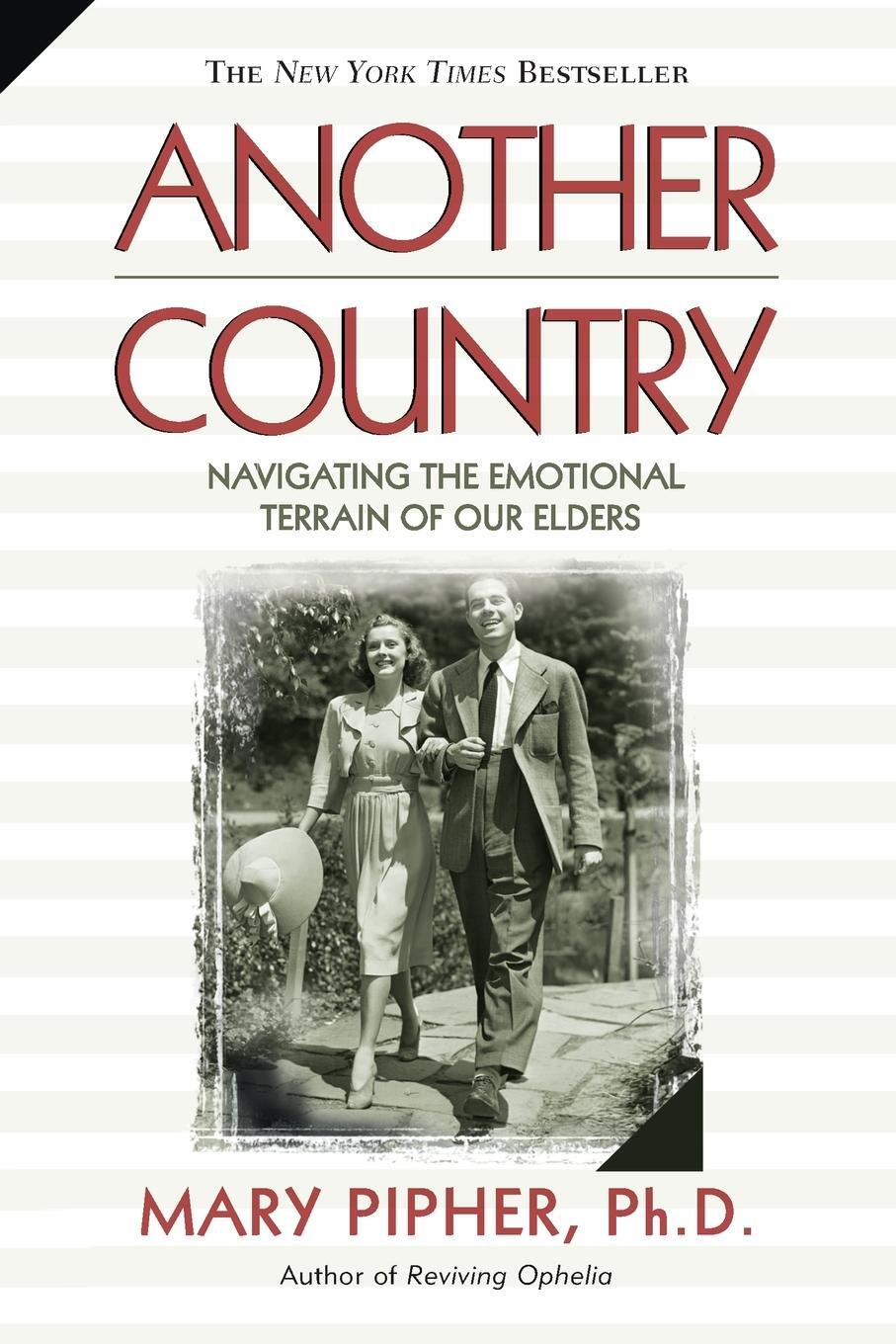 Cover: 9781573227841 | Another Country | Navigating the Emotional Terrain of Our Elders