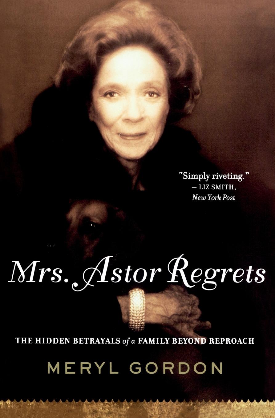 Cover: 9780547247984 | Mrs. Astor Regrets | Meryl Gordon | Taschenbuch | Englisch | 2022