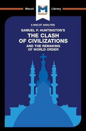 Cover: 9781912127924 | An Analysis of Samuel P. Huntington's The Clash of Civilizations...