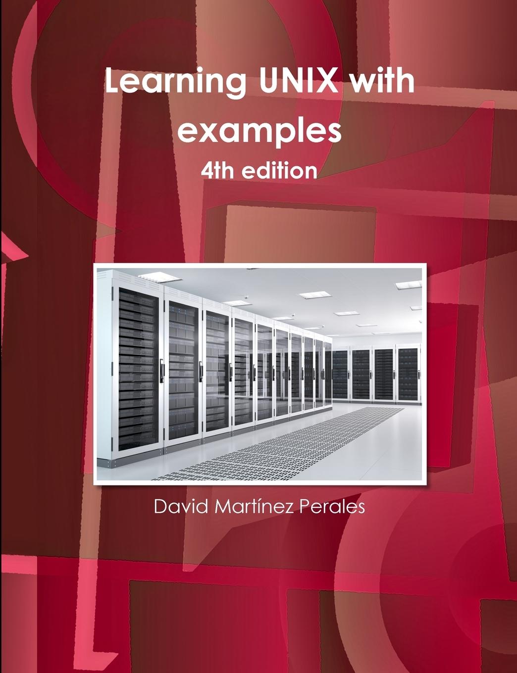 Cover: 9781291407914 | Learning UNIX with examples | David Martínez Perales | Taschenbuch