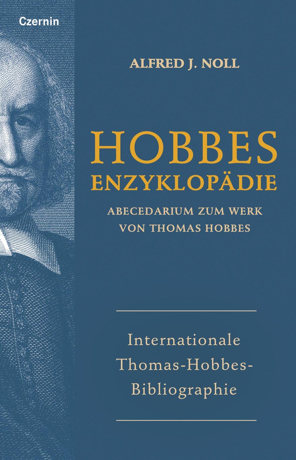 Cover: 9783707608021 | Internationale Thomas-Hobbes-Biographie | Alfred J. Noll | Taschenbuch
