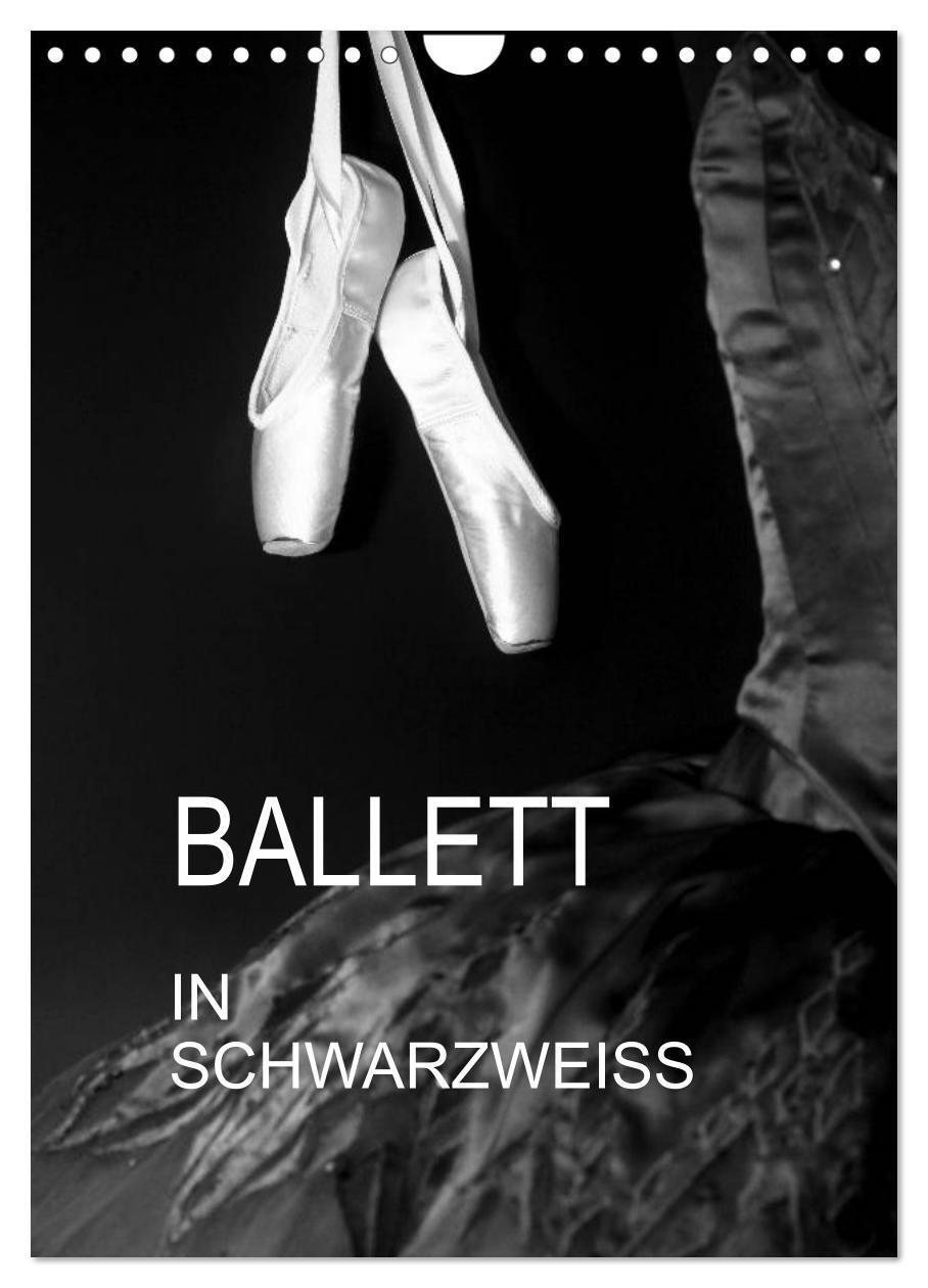 Cover: 9783675635920 | Ballett in Schwarzweiss (Wandkalender 2024 DIN A4 hoch), CALVENDO...