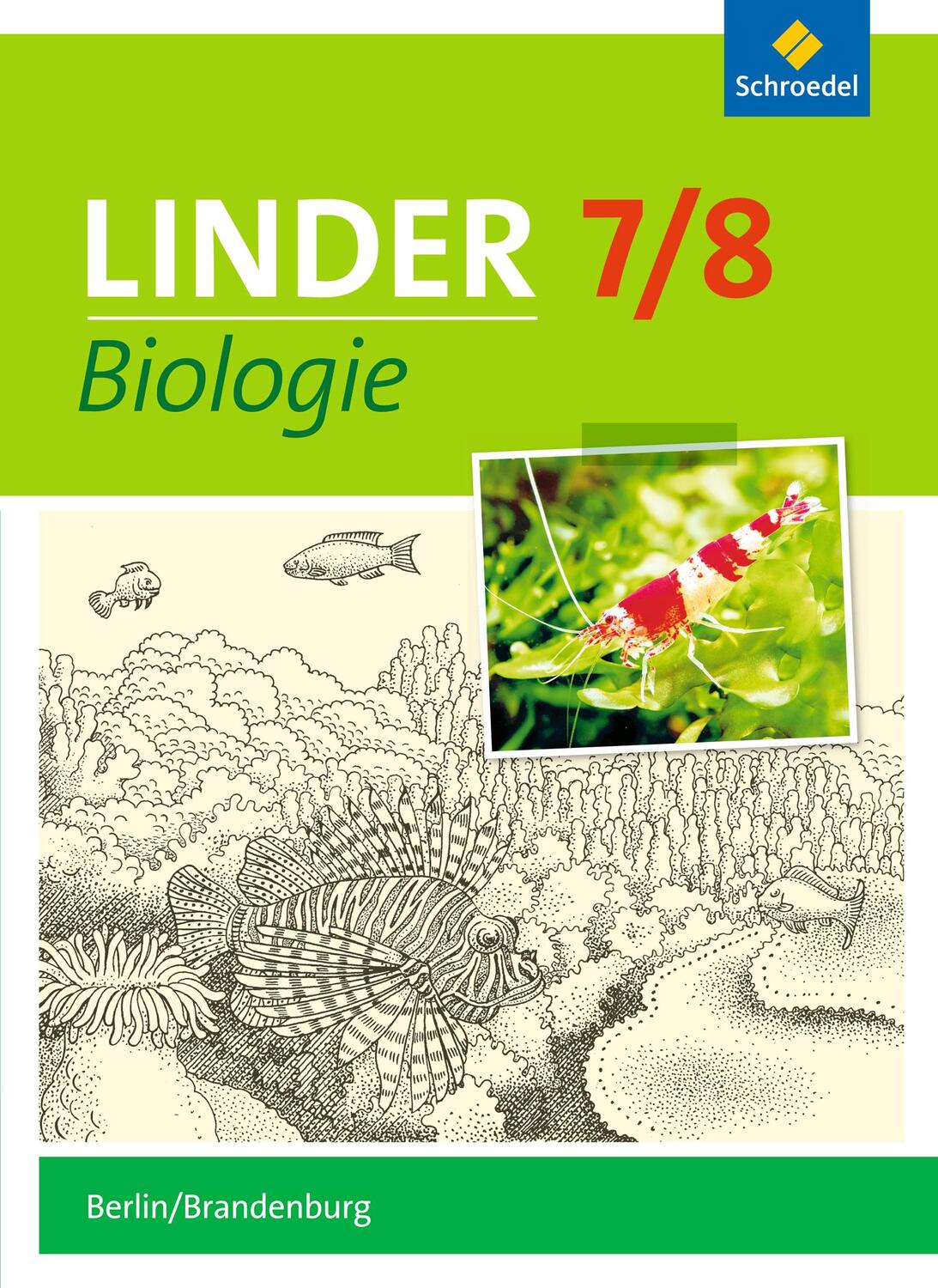 Cover: 9783507882607 | LINDER Biologie 7 / 8. Schülerband. Berlin und Brandenburg | Buch