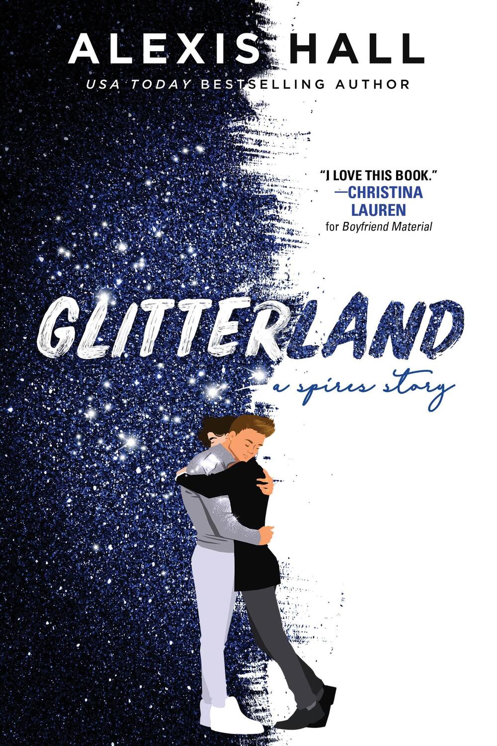 Cover: 9781728265285 | Glitterland | Alexis Hall | Taschenbuch | Spires | Englisch | 2023