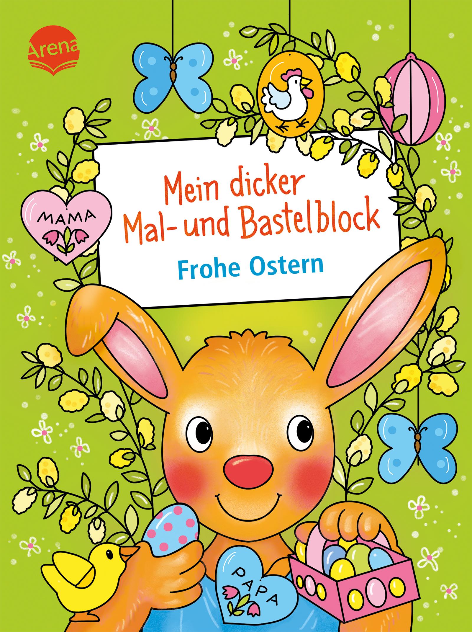 Cover: 9783401721798 | Mein dicker Mal- und Bastelblock. Frohe Ostern | Corina Beurenmeister